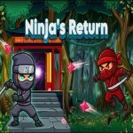 Ninjas Return
