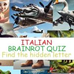 Quiz Find the Italian brainrot Letters